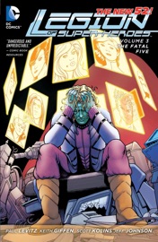 Legion of Super-Heroes Vol. 3: The Fatal Five - Paul Levitz, Francis Portela, Scott Kolins & Jeff Johnson