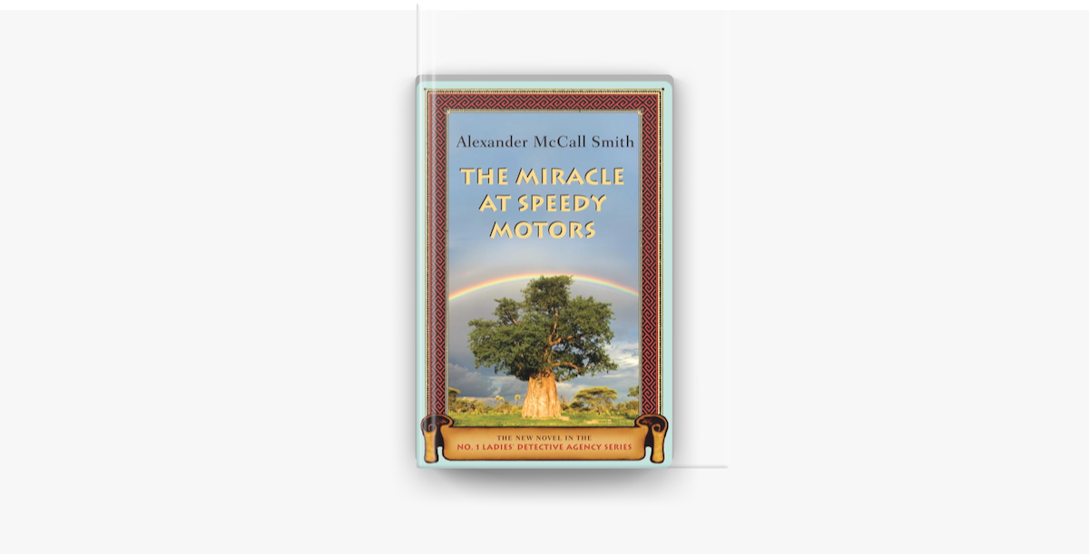 The Miracle at Speedy Motors by Alexander McCall Smith ebook