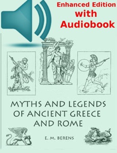 Myths and Legends of Ancient Greece and Rome