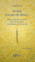 Du fond d’un pays de silence...