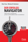 Der Erfolgs-Navigator - Nikolaus B. Enkelmann & Brian Tracy