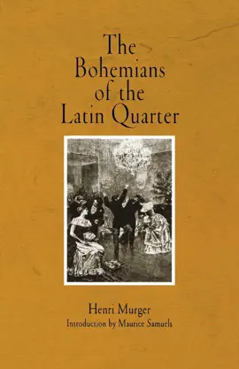 Read: The Book Bohemians of the Latin Quarter