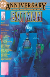 Batman (1940-) #400 - Stephen King, Doug Moench, Arthur Adams, Brian Bolland, Paris Cullins, Michael Wm. Kaluta, Joe Kubert, Steve Leialoha, Rick Leonardi, Steve Lightle, George P�rez, Steve Rude, Bill Sienkiewicz, Ken Steacy, Tom Sutton, Bernie Wrightson, Mike Grell & John Byrne