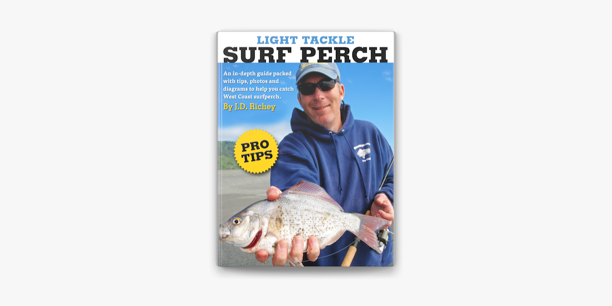Light Tackle Surf Perch – The Guidebook