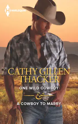 Read: One Wild Cowboy Book & A Cowboy to Marry