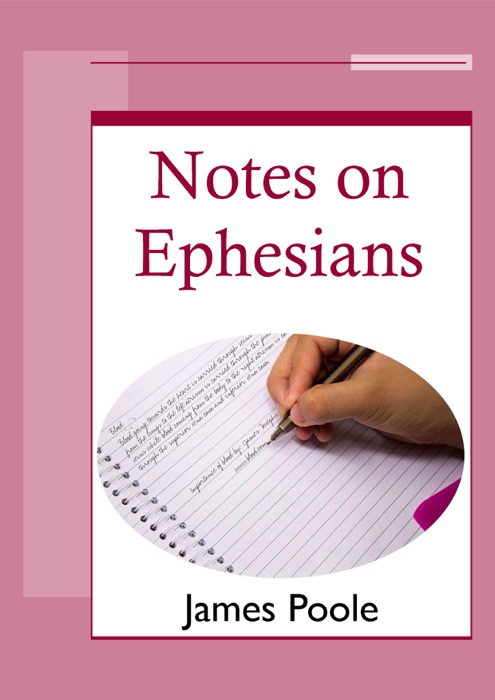 Notes on Ephesians