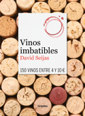 Vinos imbatibles - David Seijas