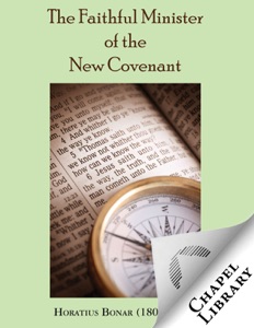 The Faithful Minister of the New Covenant