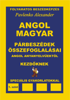 Angol-Magyar, Parbeszedek es Osszefoglalasaik, angol anyanyelvuektol, Kezdoknek (English-Hungarian, Dialogues and Summaries, Elementary Level) - Alexander Pavlenko