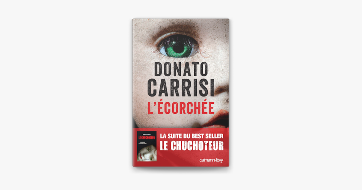 Apple Books 上的《L'Ecorchée - Le chuchoteur 2》