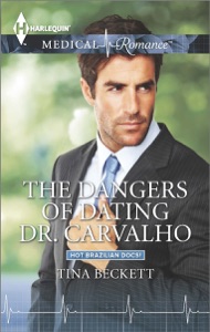 The Dangers of Dating Dr. Carvalho