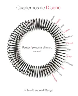 Read: Cuadernos de Diseño Book 1: Pensar - proyectar el futuro