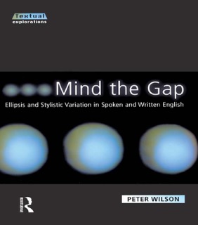 Mind The Gap by Peter Wilson