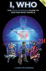 I, Who: The Unauthorized Guide to the Doctor Who Novels