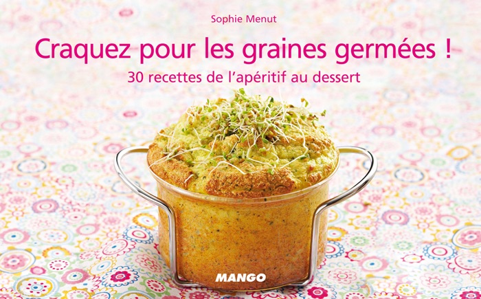 Craquez pour les graines germées !