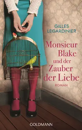 Read: Monsieur Blake Book und der Zauber der Liebe