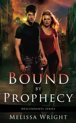 Bound by Prophecy by Melissa Wright book