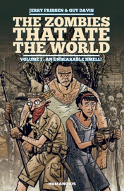 The Zombies that Ate the World #1 - Jerry Frissen, Guy Davis & Charlie Kirchoff