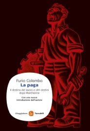 La paga - Furio Colombo