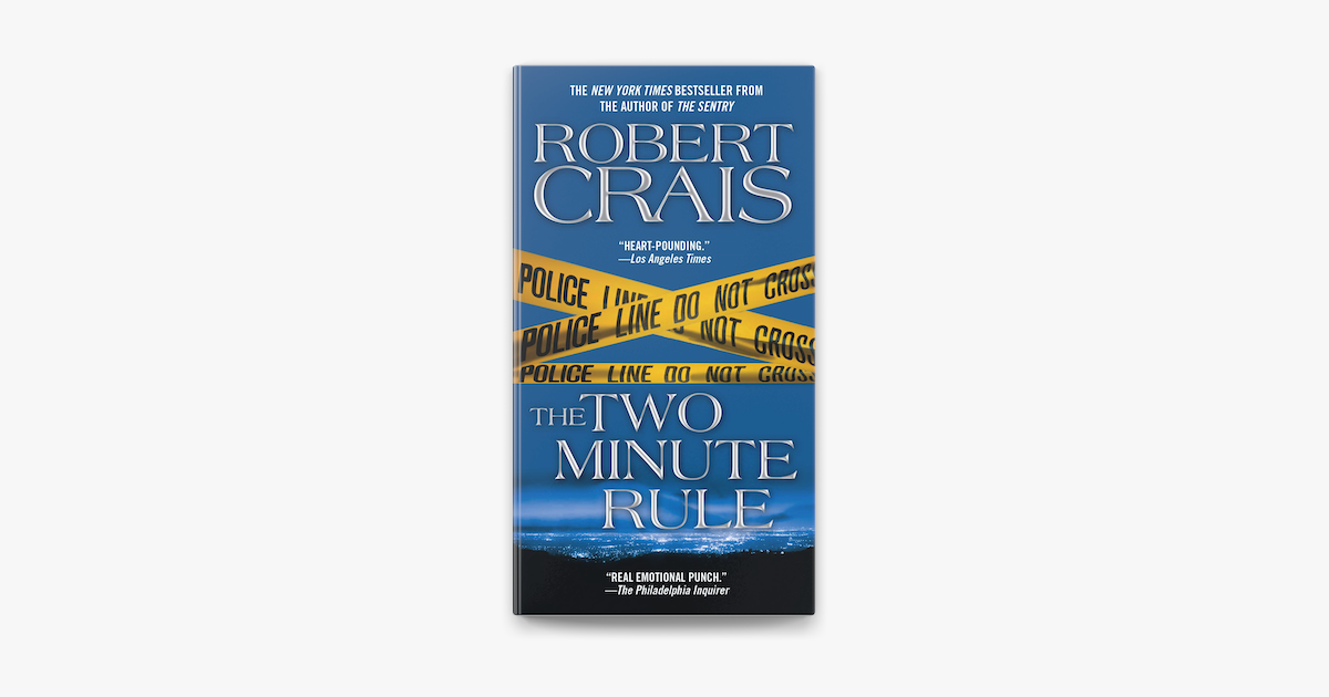 â žthe Two Minute Rule By Robert Crais On Apple Books â žthe Two Minute Rule By Robert Crais On Apple Books