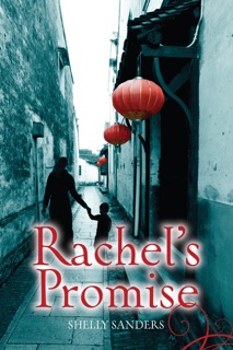 Rachel's Promise by Shelly Sanders