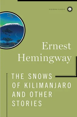 Read: The Snows of Kilimanjaro and Book Other Stories