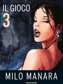 Il gioco 3 - Milo Manara