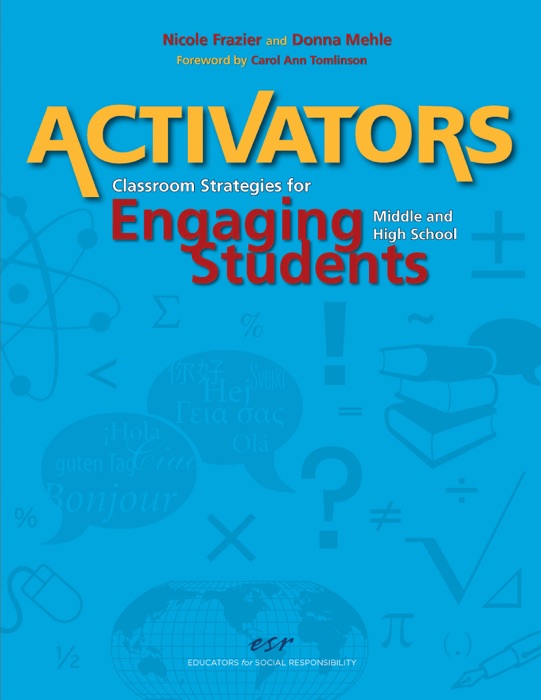 Activators: Classroom Strategies for Engaging Middle and High School Students