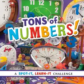 Spot It, Learn It!: Tons of Numbers!