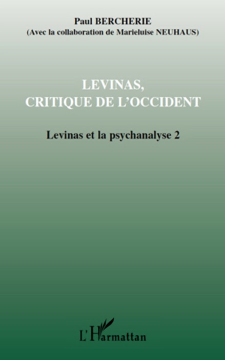 Levinas, critique de l’Occident: Levinas et la psychanalyse 2