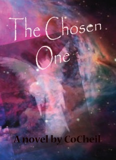 The Chosen One by CoCheil