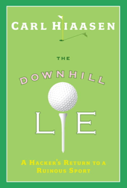 The Downhill Lie