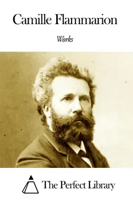 Read: Works of Camille Flammarion Book