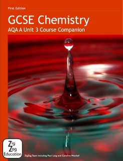 GCSE Chemistry AQA A Unit 3 Course Companion by ZigZag Education Science Team