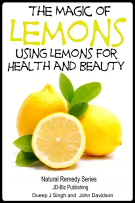 Read: The Magic Book of Lemons - Using Lemons for Health and Beauty