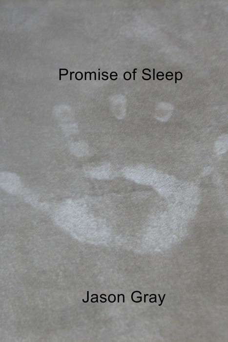 Promise of Sleep