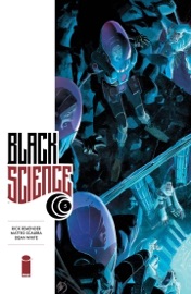 Black Science #5 - Rick Remender, Matteo Scalera & Dean White
