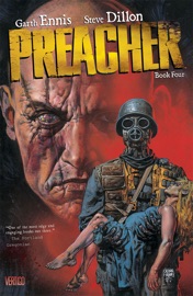 Preacher Book Four - Garth Ennis & Carlos Ezquerra