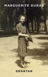 Smärtan - Marguerite Duras