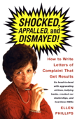 Shocked, Appalled, and Dismayed! - Ellen Phillips