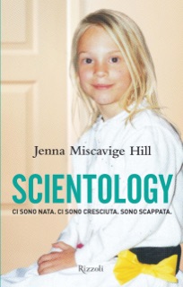 Scientology by Jenna Miscavige Hill