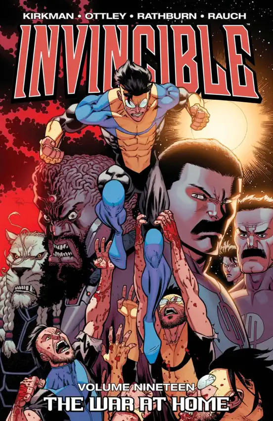 Invincible, Vol. 19: The War at Home