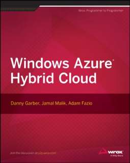 Windows Azure Hybrid Cloud by Danny Garber, Jamal Malik & Adam Fazio