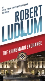The Rhinemann Exchange - Robert Ludlum