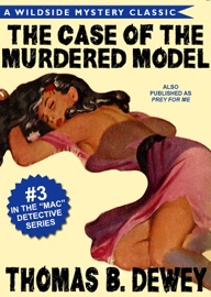 The Case of the Murdered Model - Thomas B. Dewey