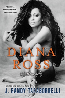 Diana Ross: by J. Randy Taraborrelli