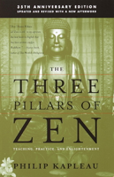 Roshi P. Kapleau - The Three Pillars of Zen artwork