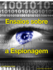 Ensaios sobre a Espionagem - Jose Navas Junior