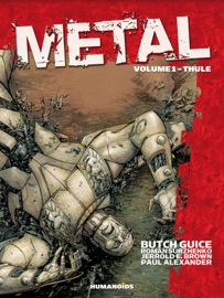 Metal #1 - Jerrold Brown, Paul Alexander, Butch Guice & Roman Surzhenko