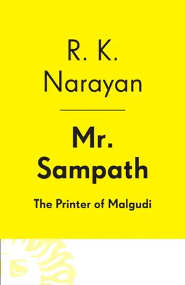 Mr. Sampath--The Printer of Malgudi